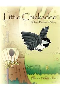 Little Chickadee