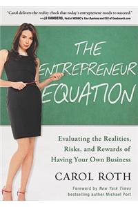 The Entrepreneur Equation