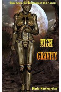 High Gravity