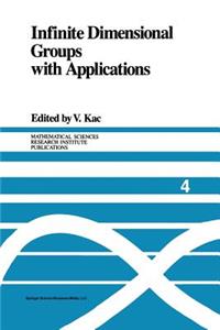 Infinite Dimensional Groups with Applications