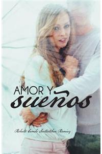 Amor y Suenos