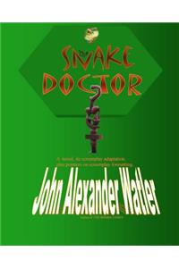 The Snake Doctor