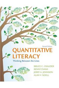 Quantitative Literacy: Thinking Between the Lines