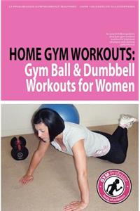 Home Gym Workouts