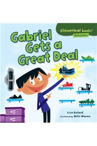 Gabriel Gets a Great Deal