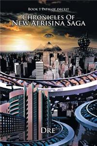 Chronicles of New Afrisina Saga: Book 1 Path of Deceit