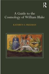 Guide to the Cosmology of William Blake