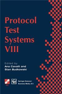 Protocol Test Systems VIII