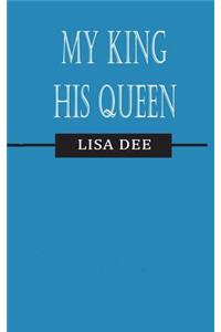 My King-His Queen