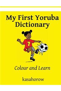 My First Yoruba Dictionary