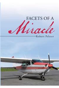 Facets of a Miracle