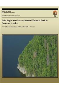 Bald Eagle Nest Survey Katmai National Park & Preserve, Alaska