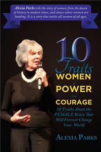 10 Traits Women of Power and Courage