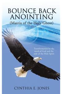 Bounce Back Anointing