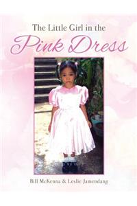 Little Girl in the Pink Dress