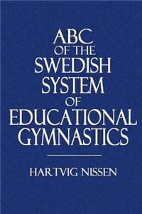 ABC of the Swedish System of Educational Gymnastics