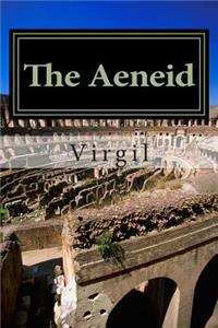 The Aeneid by Virgil