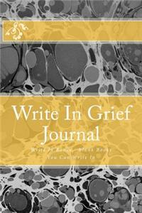 Write In Grief Journal