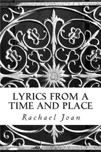 Lyrics From a Time and Place