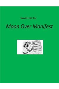 Novel Unit for Moon Over Manifest