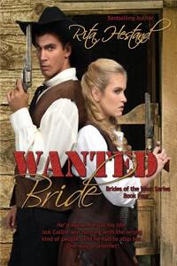 Wanted: Bride (Book Four of the Brides of the West Series)