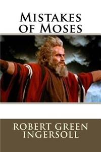 Mistakes of Moses