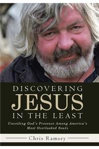 Discovering Jesus in the Least