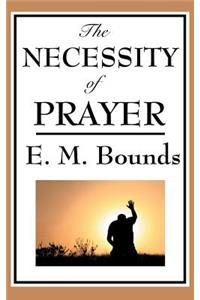 Necessity of Prayer