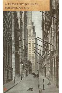 Wall Street, New York: A Traveler's Journal
