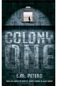 Colony One