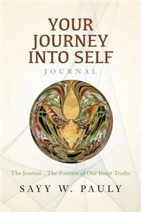 Your Journey Into Self
