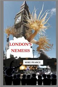 London's Nemesis