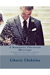 Romantic Christian Marriage
