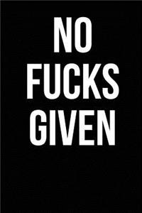 No Fucks Given