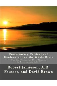 Commentary Critical and Explanatory on the Whole Bible