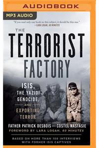 Terrorist Factory