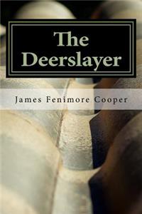 The Deerslayer