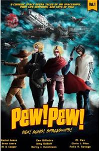 Pew! Pew! Volume 1