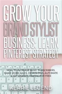 Grow Your Brand Stylist Business