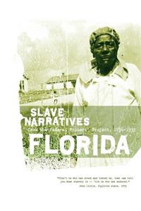 Florida Slave Narratives