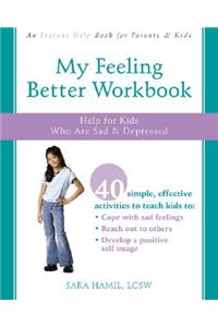 My Feeling Better Workbook