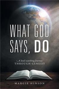 What God Says, Do