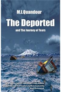 The Deported: The Journey of Tears