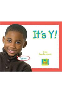 It's y !