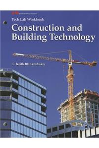 Construction and Building Technology Tech Lab Workbook