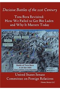Tora Bora Revisited