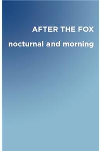 After the Fox