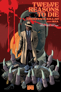 Twelve Reasons To Die Volume 1