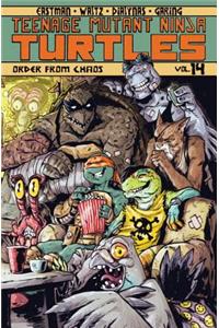 Teenage Mutant Ninja Turtles Volume 14: Order from Chaos