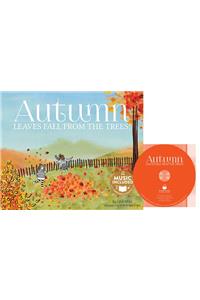 Autumn: Leaves Fall from the Trees!